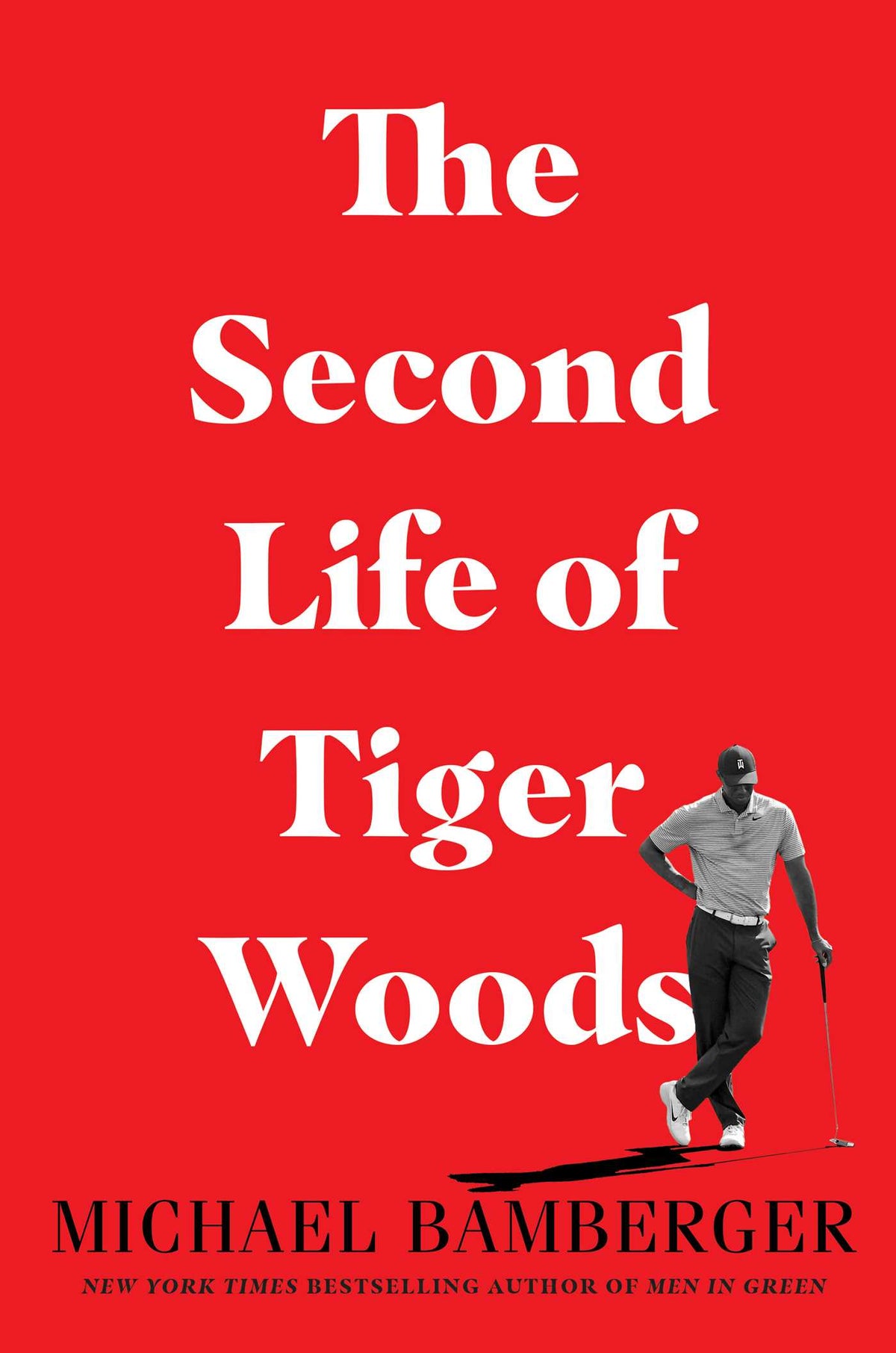 The Second Life of Tiger Woods;  Michael Bamberger