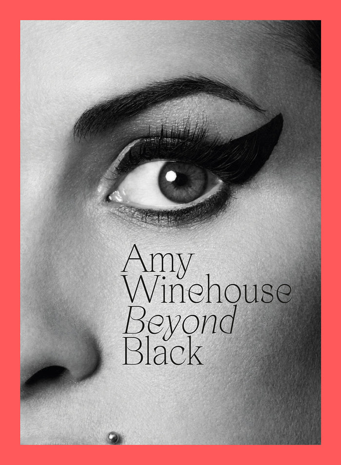 Amy Winehouse: Beyond Black;  Naomi Parry