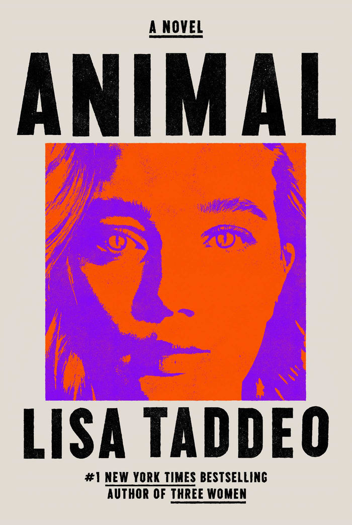 Animal;  Lisa Taddeo