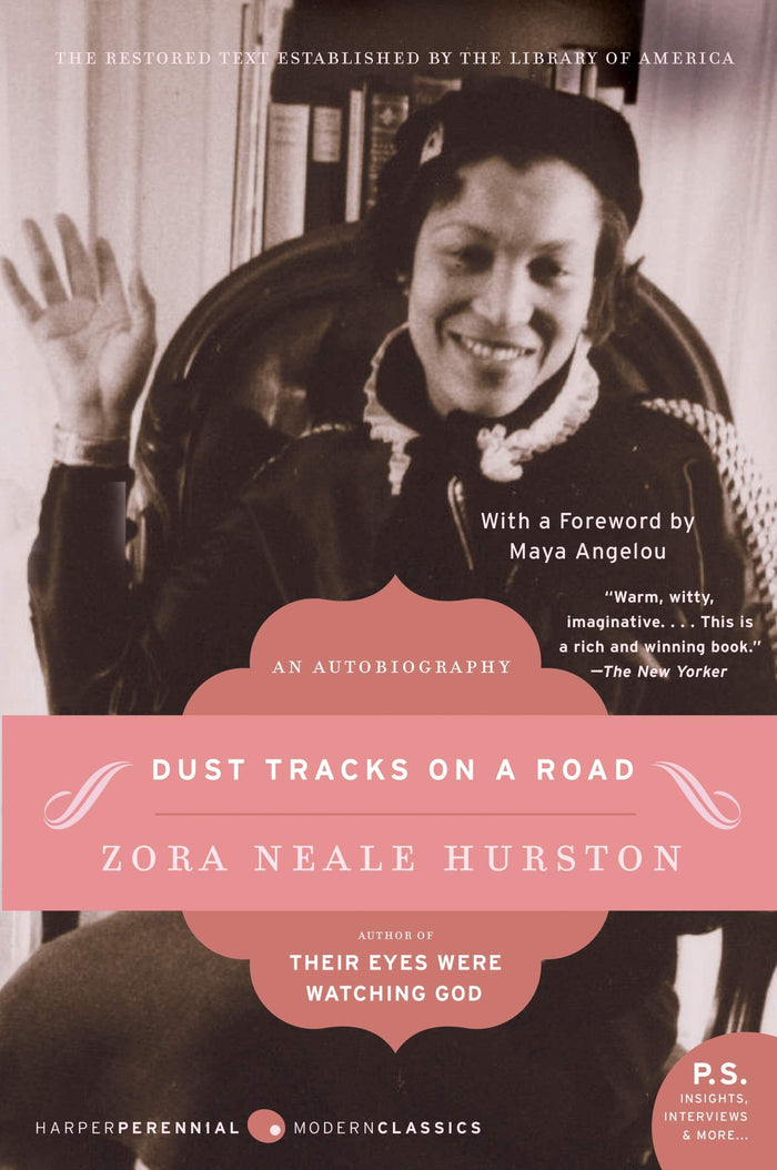 Dust Tracks On a Road: An Autobiography;  Zora Neale Hurston