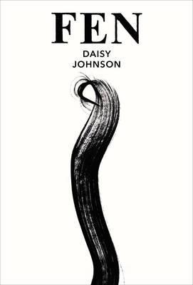 Fen: Stories;  Daisy Johnson