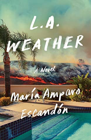 L.A. Weather;  Maria Amparo Escandon