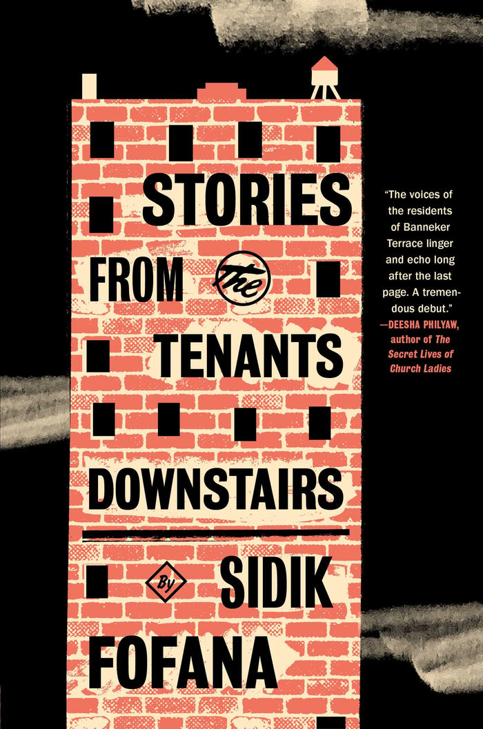 Stories From the Tenants Downstairs;  Sidik Fofana